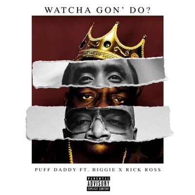 Watcha Gon' Do? - Single album cover